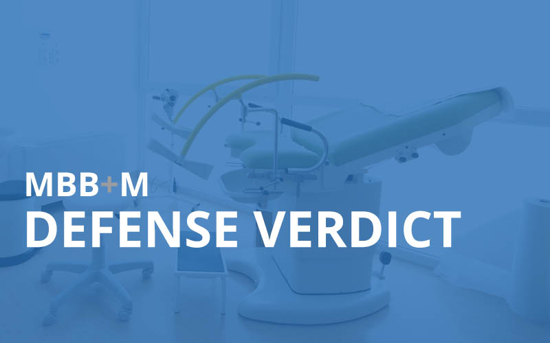 Defense Verdict Obtained on Behalf of OB/GYN